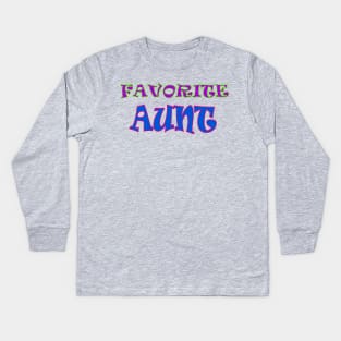 Favorite Aunt Kids Long Sleeve T-Shirt